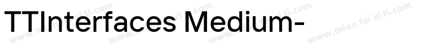 TTInterfaces Medium字体转换